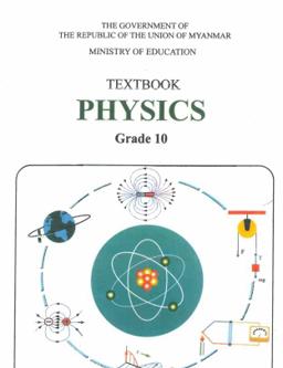 Myanmar Grade 10 Physics Textbook Textbook PDF